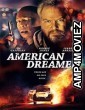 American Dreamer (2018) UnOfficial Hindi Dubbed Movie
