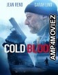 Cold Blood Legacy (2019) UnOfficial Hindi Dubbed Movie