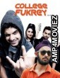 College Fukrey (2019) Hindi Full Movie