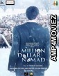 Million Dollar Nomad (2018) Hindi Full Movie