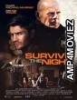 Survive the Night (2020) Unofficial Hindi Dubbed Movies