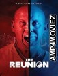 The Reunion (2022) HQ Hindi Dubbed Movie