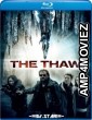 The Thaw Aka Arctic Outbreak (2009) Hindi Dubbed Movie