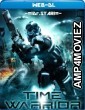 Time Warrior (2012) Hindi Dubbed Movies