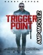 Trigger Point (2021) Unofficial Hindi Dubbed Movie