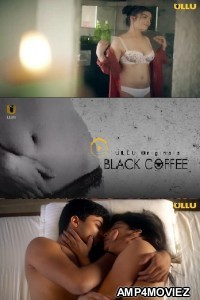 Black Coffee (2018) Hindi Season 1 Complete