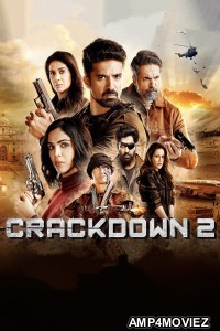 Crackdown (2023) Hindi Season 2 Complete Web Series