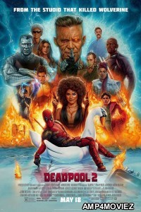 Deadpool 2 (2018) Hindi Dubbed Full Movie