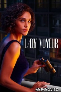 Lady Voyeur (2023) Hindi Dubbed Season 1 Complete Web Series