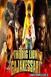 The Big Lion Gajakessari (Gajakesari) (2020) Hindi Dubbed Movie
